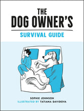 Load image into Gallery viewer, DOG OWNERS SURVIVAL GUIDE
